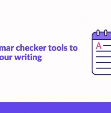 Best Grammar Checker Tools to Improve Your Writing