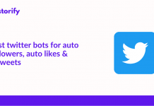 Best Twitter Bots for Auto Followers, Auto Likes & Retweets