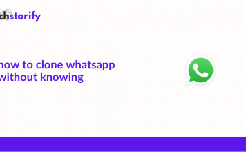 How to Clone WhatsApp without Knowing