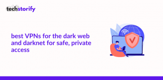 Best VPNs for the dark web and darknet for safe, private access