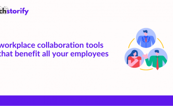 Workplace Collaboration Tools That Benefit All Your Employees