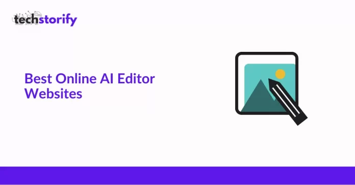 Best Online AI Editor Websites