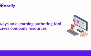 Ways an eLearning Authoring Tool Saves Company Resources