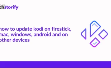 How to Update Kodi on Firestick, Mac, Windows, Android and on Other Devices