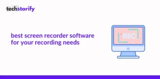 Best Screen Recorder Software for Your Recording Needs