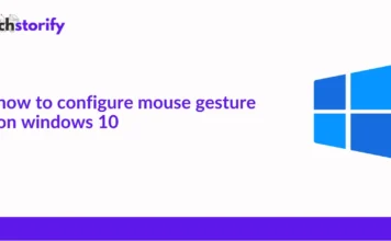 How to Configure Mouse Gesture on Windows 10