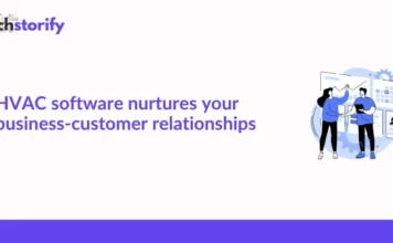 HVAC software nurtures your business-customer relationships