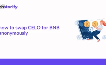 How to Swap CELO for BNB Anonymously