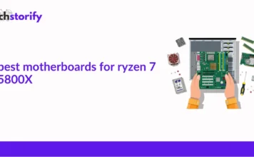 Best Motherboards for Ryzen 7 5800X