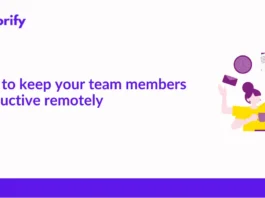 How to Keep Your Team Members Productive Remotely