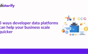 Ways Developer Data Platforms Can Help Your Business Scale Quicker