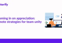 Zooming In on Appreciation: Remote Strategies for Team Unity